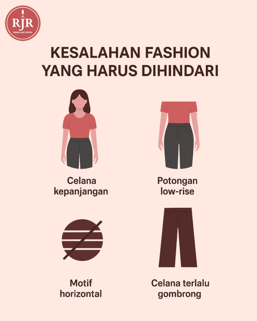 Kesalahan Fashion yang Harus Dihindari bagi Orang yang Bertubuh Pendek | Rumah Jahit Rhieta