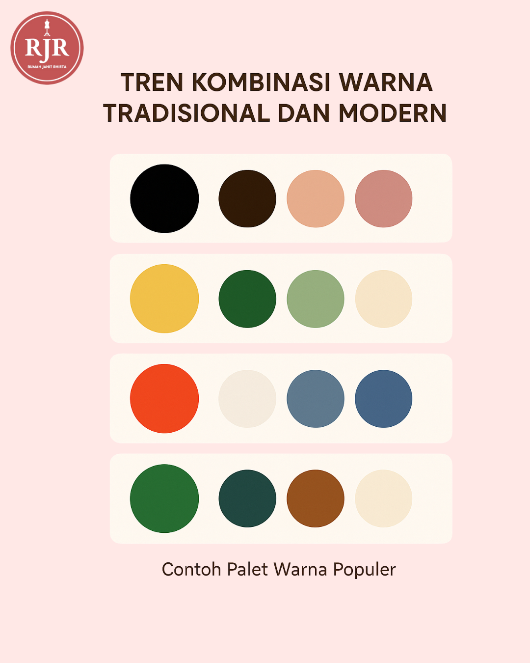 TREN KOMBINASI WARNA TRADISIONAL DAN MODERN