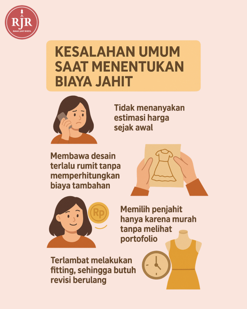 Kesalahan Umum saat Menentukan Biaya Jahit